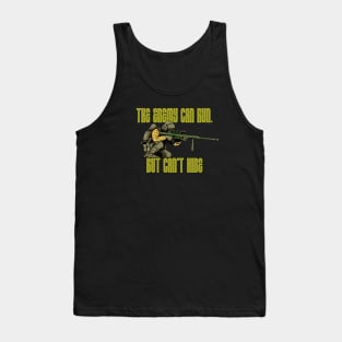 The Enemy Can Run, But Can't Hide: Marksman Soldier Gun 50 BMG Tank Top